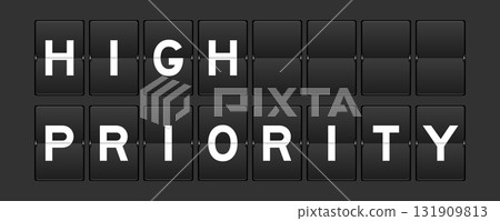 Black color analog flip board with word high priority on gray background 131909813