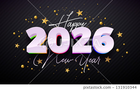 2026 Happy New Year Greeting Card Illustration with White 3D Number and Gold Christmas Stars on Black Background. Holiday Celebration Design with Typography Lettering for Calendar, Flyer, Banner 2026 Happy New Year Greeting Card Illustration with White 3D Number and Gold Christmas Stars on Black Background. Holiday Celebration Design with Typography Lettering for Calendar, Flyer, Banner 131910344