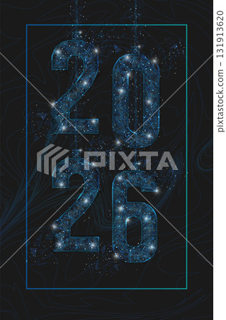 Abstract isolated blue image of new year number 2026. Polygonal low poly wireframe illustration looks like stars in the black night sky in space or flying glass shards. Digital web, internet design. Abstract isolated blue image of new year number 2026. Polygonal low poly wireframe illustration looks like stars in the black night sky in space or flying glass shards. Digital web, internet design. 131913620