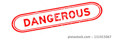 Grunge red dangerous word rubber seal stamp on white background 131915067