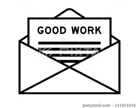 Envelope and letter sign with word good work as the headline Envelope and letter sign with word good work as the headline 131915078