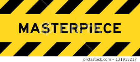 Yellow and black color with line striped label banner with word masterpiece Yellow and black color with line striped label banner with word masterpiece 131915217