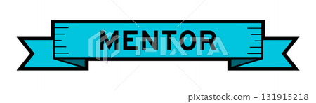 Ribbon label banner with word mentor in blue color on white background Ribbon label banner with word mentor in blue color on white background 131915218
