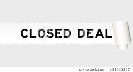 Ripped gray paper background that have word closed deal under torn part 131915237