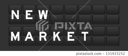 Black color analog flip board with word new market on gray background Black color analog flip board with word new market on gray background 131915252