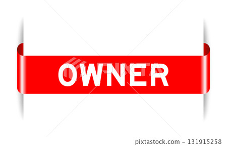 Red color inserted label banner with word owner on white background Red color inserted label banner with word owner on white background 131915258