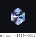Limited Edition Badge Sticker Limited Edition Label In Holograph Gradient Style. Glossy Metallic Icon Logo Seal For Branding, Promo, Ecommerce UI, Shop Product Advertising. Vector Illustration 131944411