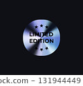 Limited Edition Badge Sticker Limited Edition Label In Holograph Gradient Style. Glossy Metallic Icon Logo Seal For Branding, Promo, Ecommerce UI, Shop Product Advertising. Vector Illustration 131944449