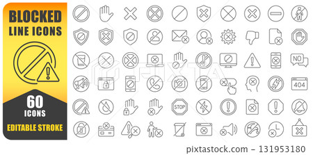 Blocked And Prohibition Line Icon Set. A Collection Of 60 Thin Editable Stroke Line Icons Showing Warnings, Restrictions, Cancellations, And Access Denials. Perfect For Safety Signs, App Design.  131953180