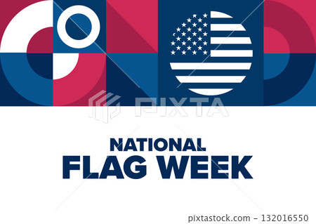 National Flag Week. Holiday concept. Template for background, banner, card, poster with text. Vector National Flag Week. Holiday concept. Template for background, banner, card, poster with text. Vector 132016550