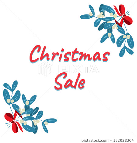 Christmas sale banner with mistletoe branches and red ribbons on white background 132028304