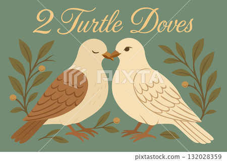 Two turtle doves. The twelve days of Christmas. English Christmas carol. Second day. Vector vintage illustration with lettering 132028359