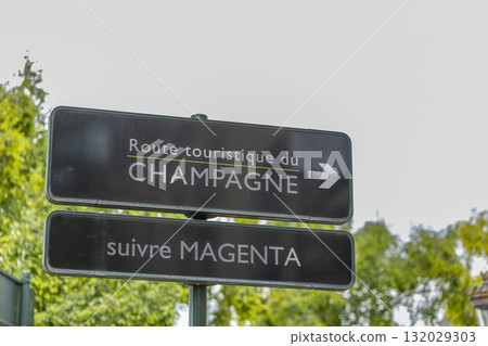 Road sign pointing to CHAMPAGNE tourist route 132029303