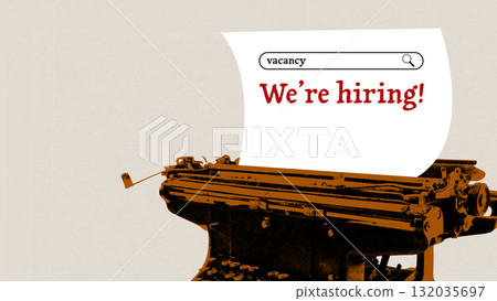 Vintage typewriter printing We are Hiring message retro creative recruitment poster Vintage typewriter printing We are Hiring message retro creative recruitment poster 132035697