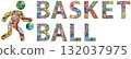Word BASKETBALL in the style of abstract hand drawing. Letters with ornament 132037975