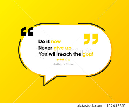 3D bubble quote. Social media post template designs for quotes. Motivation quote. Vector illustration. 3D bubble quote. Social media post template designs for quotes. Motivation quote. Vector illustration. 132038861