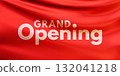 Grand opening banner with red fabric texture and white text 132041218