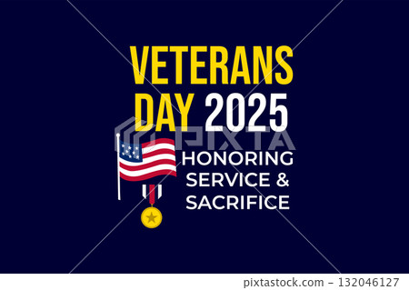 veterans day 2025 honoring service and sacrifice veterans day 2025 honoring service and sacrifice 132046127