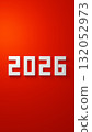 紅色背景上白色三維數字2026。鳥瞰圖。 3D（縱向） 132052973