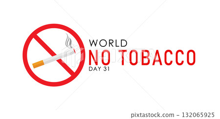 No Tobacco Sign. World No Tobacco Day Poster. Stop Smoking Banner, May 31. No Tobacco Sign. World No Tobacco Day Poster. Stop Smoking Banner, May 31. 132065925