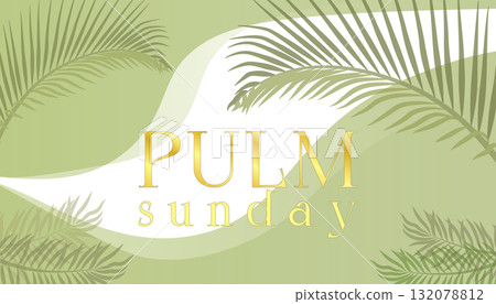abstract background with tropical palm branch with golden palm sunday inscription abstract background with tropical palm branch with golden palm sunday inscription 132078812