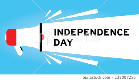 Color megaphone icon with word independence day in white banner on blue background 132097256