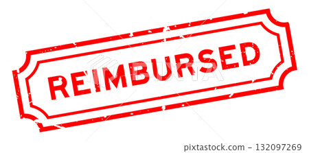 Grunge red reimbursed word rubber seal stamp on white background Grunge red reimbursed word rubber seal stamp on white background 132097269