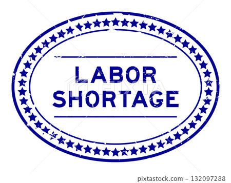 Grunge blue labor shortage word oval seal stamp on white background 132097288
