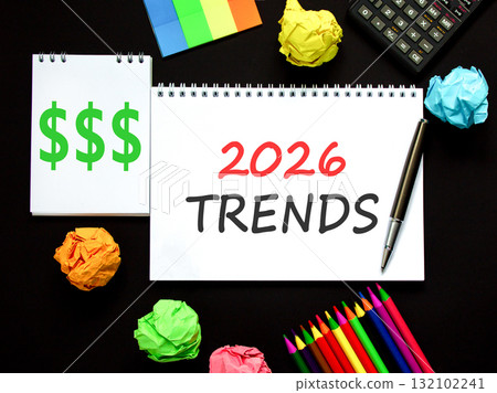 2026 Trends new year symbol. Concept words 2026 Trends on beautiful white note. Beautiful black paper background. Beautiful black pen, calculator. Business 2026 Trends new year concept. Copy space. 132102241