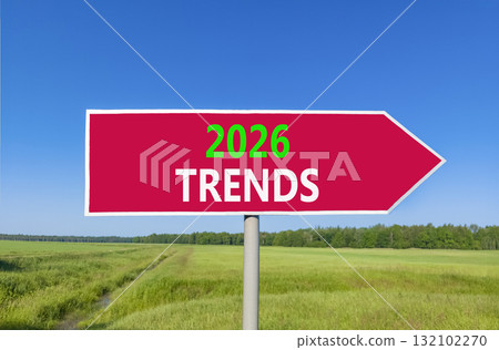 2026 Trends new year symbol. Concept words 2026 Trends on beautiful red road sign. Beautiful green grass field forest and blue sky background. Business and 2026 Trends new year concept. Copy space. 132102270