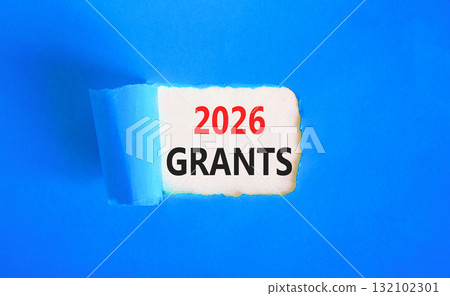 2026 Grants symbol. Concept words 2026 Grants on beautiful white paper. Beautiful blue paper background. Business and 2026 grants concept. Copy space. 132102301