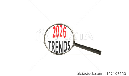 2026 Trends new year symbol. Concept words 2026 Trends on beautiful white paper. Black magnifying glass. Beautiful white paper background. Business and 2026 Trends new year concept. Copy space. 2026 Trends new year symbol. Concept words 2026 Trends on beautiful white paper. Black magnifying glass. Beautiful white paper background. Business and 2026 Trends new year concept. Copy space. 132102330