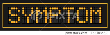 Orange color led banner in word symptom on black background Orange color led banner in word symptom on black background 132103459