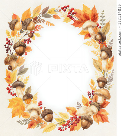 Autumn wreath of acorns, mushrooms and leaves Autumn wreath of acorns, mushrooms and leaves 132114819