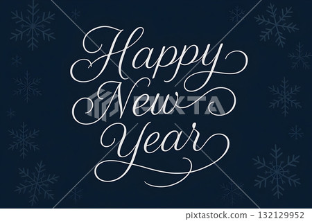 Elegant Happy New Year hand-lettered script on dark blue background with subtle snowflakes 132129952