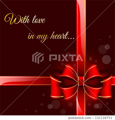 Poster or banner with love. A present red bow. Happy Valentine's Day with red bow. Vector illustration design 132139751