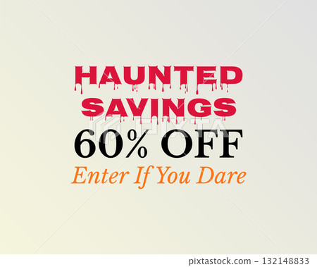haunted savings sixty percent off spooky deal haunted savings sixty percent off spooky deal 132148833