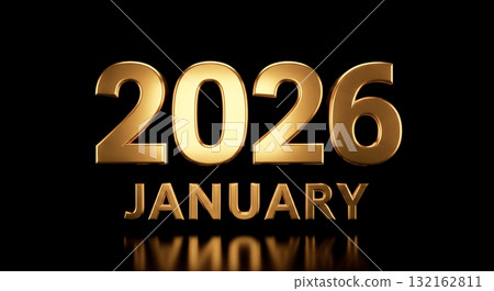 January 2026 elegant golden 3d text on dark reflective background, new year calendar page concept for first month of year, luxury date design 132162811