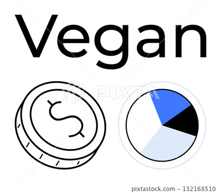 Vegan text with a minimalist dollar coin and pie chart. Ideal for finance, sustainability, lifestyle, health, business presentations, educational content, and environmental topics. Line metaphor 132168510