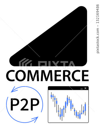 Black triangle icon, the word Commerce, blue P2P circular arrows, and a financial chart window. Ideal for e-commerce, peer-to-peer trading, financial analysis, technology, online business digital Black triangle icon, the word Commerce, blue P2P circular arrows, and a financial chart window. Ideal for e-commerce, peer-to-peer trading, financial analysis, technology, online business digital 132169486