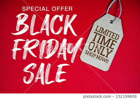 Black Friday Sale Special offer with Price tag Limited Time Only Shop Now Black Friday Sale Special offer with Price tag Limited Time Only Shop Now 132199608
