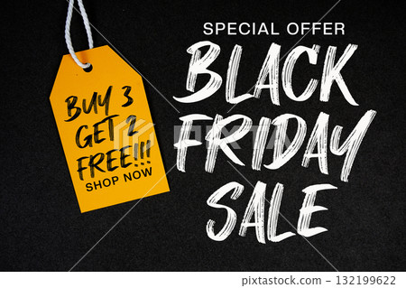 Black Friday Sale Special offer with Price tag Buy 3 Get 2 Free!!! Shop Now 132199622