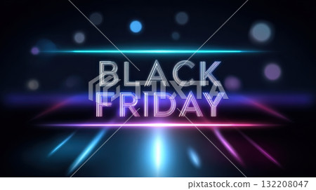 Black Friday sale promotion with futuristic neon lights Black Friday sale promotion with futuristic neon lights 132208047