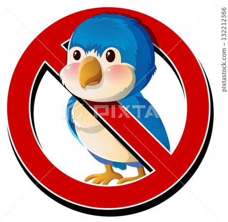 No Birds Allowed Sign with Cartoon Blue Bird No Birds Allowed Sign with Cartoon Blue Bird 132212366