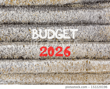 Budget 2026 symbol. Concept words Budget 2026 on beautiful grey mountain wall. Beautiful grey mountain wall background. Business and budget 2026 concept. Copy space. Budget 2026 symbol. Concept words Budget 2026 on beautiful grey mountain wall. Beautiful grey mountain wall background. Business and budget 2026 concept. Copy space. 132220196