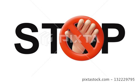 Prohibition sign 3D vector icon, crossed out hand raised up gesture in red circle and word stop, access denial forbidden 132229795