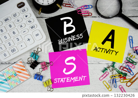 BAS Abbreviation of Business Activity Statement text phrase of business and financial concept BAS Abbreviation of Business Activity Statement text phrase of business and financial concept 132230426