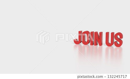 The Red Join US text on white Background 3d Rendering. The Red Join US text on white Background 3d Rendering. 132245717