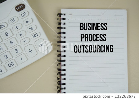 Business Process Outsourcing text with calculator phrase of business and financial concept 132268672