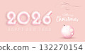 2026, bubble numbers New Year and Christmas baubles decorations. Xmas frame with copy space, pink background, Merry Christmas, festive Greeting card mockup, banner template. Vector illustration 132270154